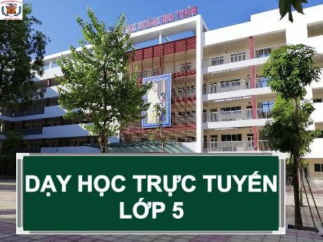 Bài giảng Tiếng Việt 5 (Tập đọc) - Nghìn năm văn hiến