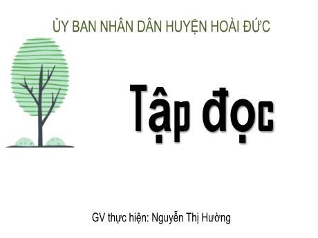 Bài giảng Tiếng Việt 5 (Tập đọc) - Tuần 13 - Trồng rừng ngập mặn