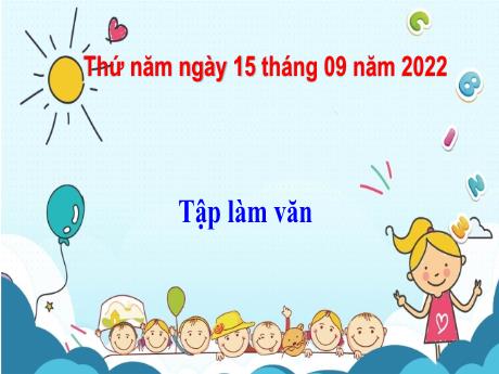 Bài giảng Tiếng Việt Lớp 4 (Tập làm văn) - Tuần 2 - Kể lại hành động của nhân vật