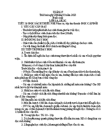 Giáo án Âm nhạc + Tiếng việt Tiểu học (Kết nối tri thức) - Tuần 27 - Năm học 2023-2024